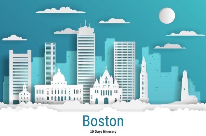 Amazing Weekend Itinerary for 10 Days in Boston